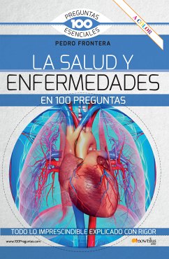 La salud y enfermedades en 100 preguntas (eBook, ePUB) - Frontera, Pedro