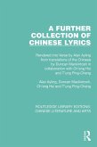 A Further Collection of Chinese Lyrics (eBook, PDF) A Further Collection of Chinese Lyrics (eBook, PDF)