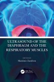 Ultrasound of the Diaphragm and the Respiratory Muscles (eBook, PDF)