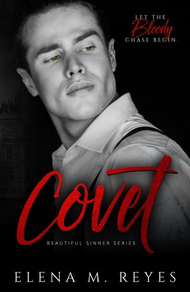 Covet: Mafia Romance (Beautiful Sinner Series, #2) (eBook, ePUB)