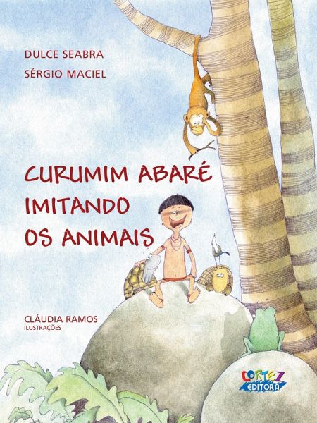 Curumim abaré imitando os animais (eBook, ePUB)