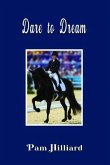 Dare to Dream (eBook, ePUB) Dare to Dream (eBook, ePUB)