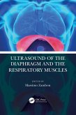 Ultrasound of the Diaphragm and the Respiratory Muscles (eBook, ePUB)