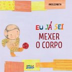 Eu já sei mexer o corpo (eBook, ePUB)