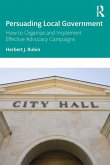 Persuading Local Government (eBook, PDF)