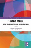 Shaping Ageing (eBook, ePUB)