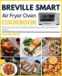 Breville Smart Air Fryer Oven Cookbook... - Bild 1