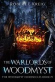 The Warlords of Woodmyst (eBook, ePUB)