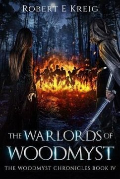 The Warlords of Woodmyst (eBook, ePUB) - Kreig, Robert