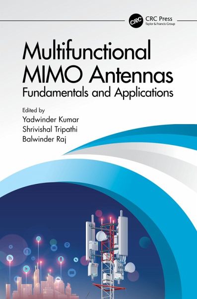 Multifunctional MIMO Antennas: Fundamentals and Application (eBook, ePUB) Multifunctional MIMO Antennas: Fundamentals and Application (eBook, ePUB)
