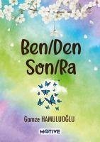 Benden Sonra - Hamuluoglu, Gamze