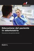 Educazione del paziente in odontoiatria