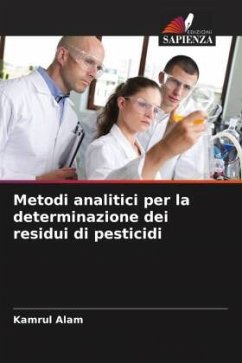 Metodi analitici per la determinazione dei residui di pesticidi - Alam, Kamrul