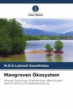 Mangroven Ökosystem - Gunathilaka, M.D.K.Lakmali