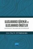 Uluslararasi Güvenlik ve Uluslararasi Örgütler