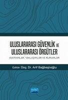 Uluslararasi Güvenlik ve Uluslararasi Örgütler - Kolektif