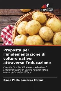 Proposta per l'implementazione di colture native attraverso l'educazione - Camargo Coronel, Diana Paola