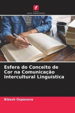 Esfera do Conceito de Cor na Comunicação Intercultural Linguística - Ospanova, Bikesh