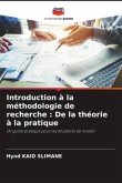 Introduction à la méthodologie de recherche : De la théorie à la pratique
