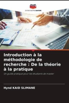 Introduction à la méthodologie de recherche : De la théorie à la pratique - KAID SLIMANE, Hynd