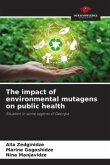 The impact of environmental mutagens on public health