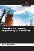 Didactics for learning engineering at university