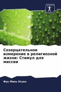 Sozercatel'noe izmerenie w religioznoj zhizni: Stimul dlq missii - Nguen, Fuk Min'