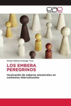 LOS EMBERA PEREGRINOS - Arteaga Toro, Vivian Helena