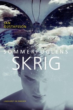 Sommerfuglens skrig - Gustafsson, Jan