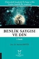 Benlik Saygisi ve Din - Kimter, Nurten