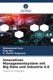 Innovatives Managementsystem mit Big Data und Industrie 4.0