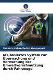 IoT-basiertes System zur Überwachung und Vorwarnung der Umweltverschmutzung durch Fahrzeuge