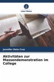 Aktivitäten zur Massendemonstration im College