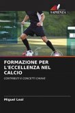 FORMAZIONE PER L'ECCELLENZA NEL CALCIO