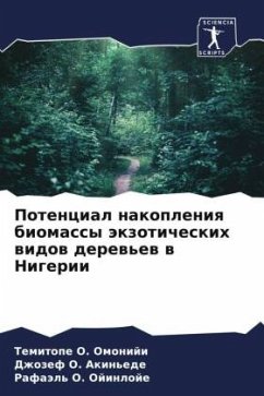 Cover Potencial nakopleniq biomassy äkzoticheskih widow derew'ew w Nigerii