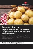Proposal for the implementation of native crops from an educational perspective