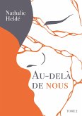 Au-delà de Nous