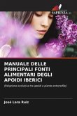 MANUALE DELLE PRINCIPALI FONTI ALIMENTARI DEGLI APOIDI IBERICI