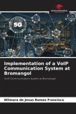 Implementation of a VoIP Communication System at Bromangol