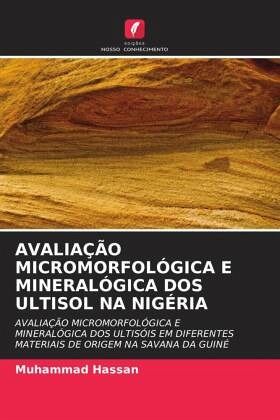 AVALIAÇÃO MICROMORFOLÓGICA E MINERALÓGICA DOS ULTISOL NA NIGÉRIA