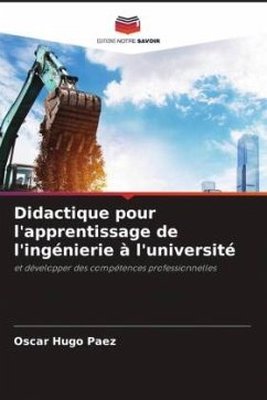 Didactique pour l'apprentissage de l'ingénierie à l'université - Paez, Oscar Hugo