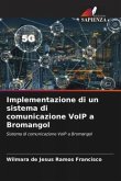 Implementazione di un sistema di comunicazione VoIP a Bromangol