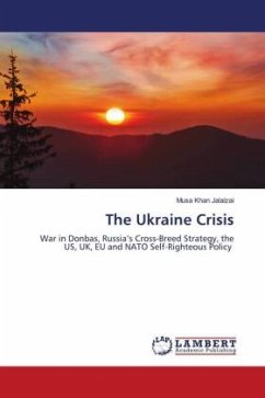 The Ukraine Crisis - Jalalzai, Musa Khan