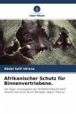 Afrikanischer Schutz für Binnenvertriebene.