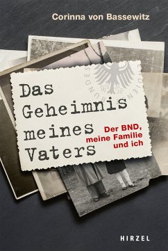 Das Geheimnis meines Vaters - Bassewitz, Corinna von