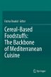 Cereal-Based Foodstuffs: The Backbone... - Bild 1