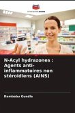 N-Acyl hydrazones : Agents anti-inflammatoires non stéroïdiens (AINS)