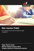 Noi siamo Fidel