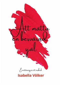 Cover Att mätta en besvärad själ