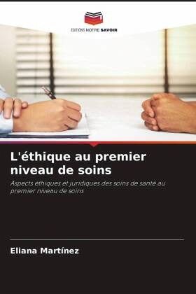 L'éthique au premier niveau de soins